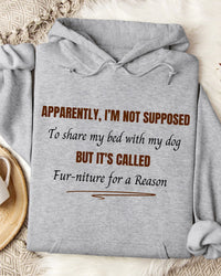 Load image into Gallery viewer, Apparently I’m Not Supposed to Share My Bed With My Dog -  Dog Mom Hoodie
