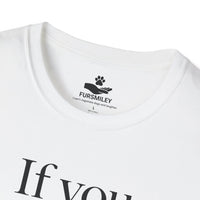 Load image into Gallery viewer, If you need me, I’ll be in the dog park - Funny T-Shirt For Dog Moms
