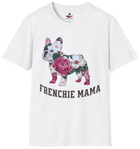 Load image into Gallery viewer, Frenchie Mama | Nice T-shirt For Frenchie Lovers
