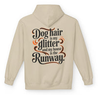 Load image into Gallery viewer, Dog Hair Is My Glitter And My House Is The Runway Hoodie - Celebrate Dog Mom Life
