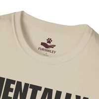 Load image into Gallery viewer, Mentally At Home With My DOG - Living My Best Lazy Life - Funny T-Shirt For Dog Moms
