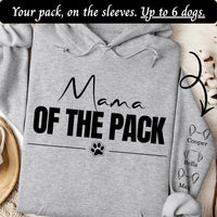 Load image into Gallery viewer, Mama Of The pack - Personalized Dog Mom Hoodie
