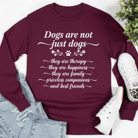 Load image into Gallery viewer, Dogs are not just Dogs - Long Sleeve Tee For Dog Moms
