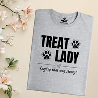 Load image into Gallery viewer, Treat Lady - keeping that wag strong. - Funny T-Shirt  For Dog Mom
