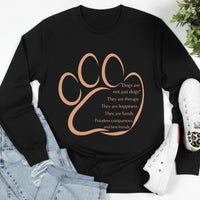 Load image into Gallery viewer, Dogs are not just Dogs - Long Sleeve Tee For Dog Moms
