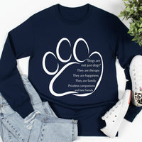 Load image into Gallery viewer, Dogs are not just Dogs - Long Sleeve Tee For Dog Moms

