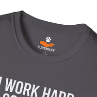 Load image into Gallery viewer, I work hard so my dog can have a better life. No regrets - Funny T-shirt for Proud Dog Lovers
