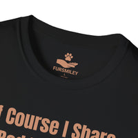 Load image into Gallery viewer, Of course, I share my bed with my dog. It's called fur-niture for a reason. Funny - T-Shirt For Dog Mom
