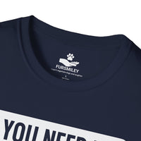 Load image into Gallery viewer, If you need me I'll be hanging with my dog - Funny T-Shirt For Dog Moms
