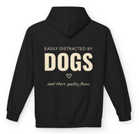 Load image into Gallery viewer, Easily distracted by dogs… and their guilty faces - Funny Hoodie for Dog Moms
