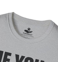 Load image into Gallery viewer, If you need me I'll be chillin' with my dog - Funny T-Shirt For Dog Moms
