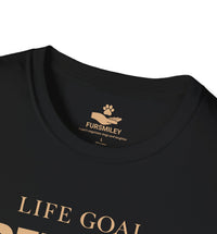 Load image into Gallery viewer, Life goal: Pet All the dogs. Yours included ! - hilarious T-Shirt For Dog Moms
