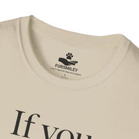 Load image into Gallery viewer, If you need me, I’ll be in the dog park - Funny T-Shirt For Dog Moms
