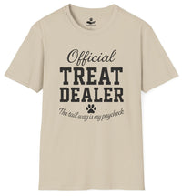 Load image into Gallery viewer, Official Treat Dealer - The tail wag is my paycheck - Funny T-Shirt For Dog Moms
