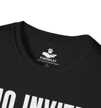 Load image into Gallery viewer, No invite needed, if it’s about dogs I’m talking - Funny T-Shirt For Dog Moms
