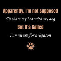 Load image into Gallery viewer, Apparently, I'm not supposed to share my bed with my dog - Hilarious Hoodie For Dog Mom
