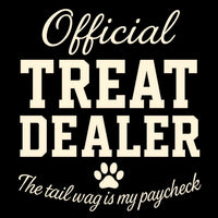 Load image into Gallery viewer, Official Treat Dealer - The tail wag is my paycheck - Funny T-Shirt For Dog Moms
