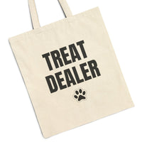 Load image into Gallery viewer, Treat Dealer - funny Tote Bag For Dog Mom
